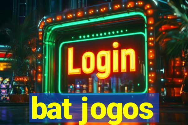 bat jogos